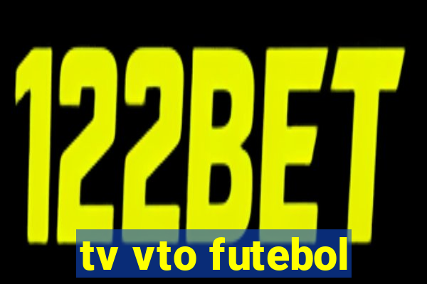 tv vto futebol